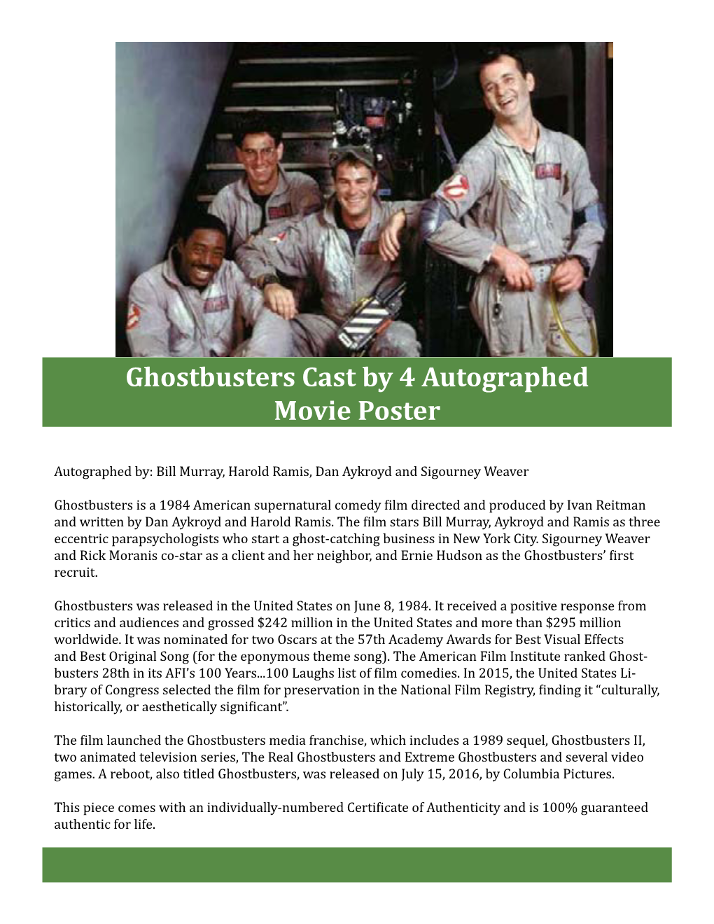 Ghostbusters Cast by 4 Autographed Movie Poster