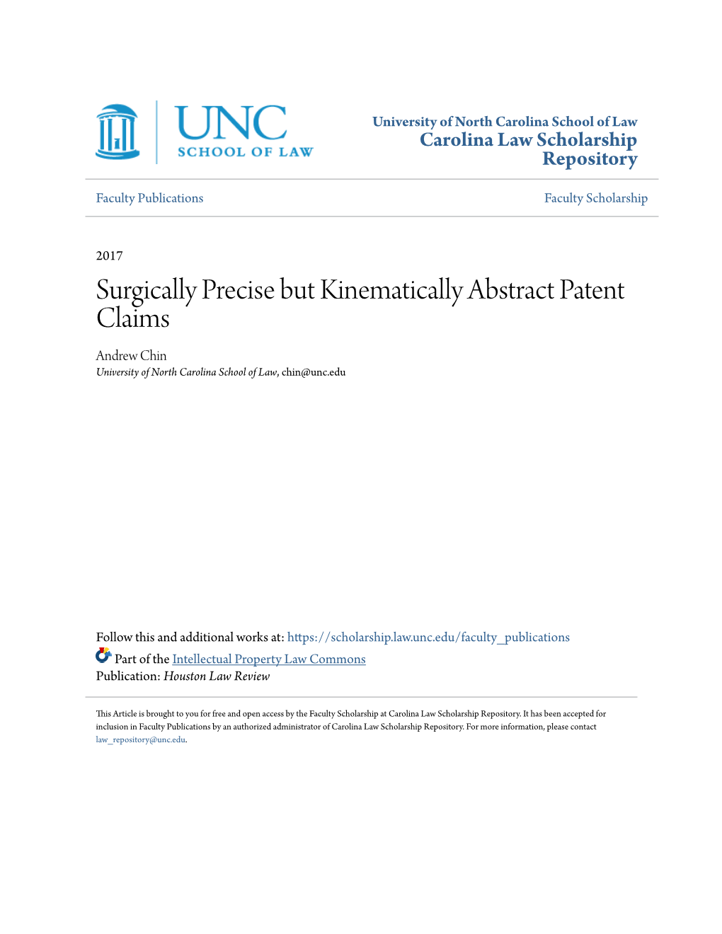 Surgically Precise but Kinematically Abstract Patent Claims Andrew Chin University of North Carolina School of Law, Chin@Unc.Edu