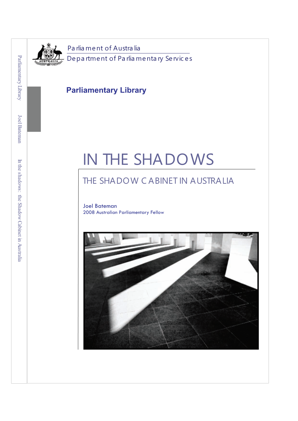 The Shadow Cabinet in Australia in the SHADOWS