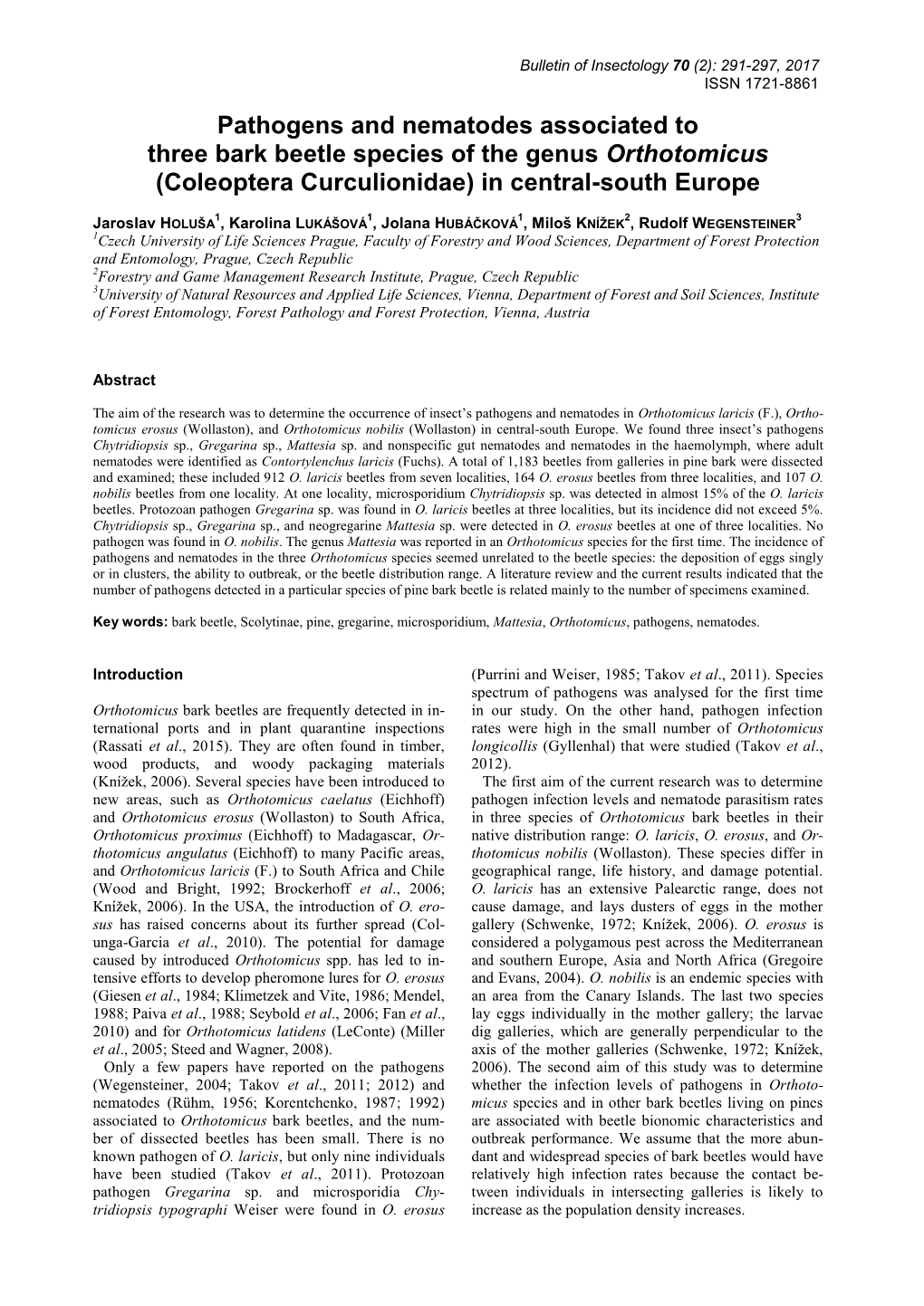 Pathogens and Nematodes Associated to Three Bark Beetle Species of the Genus Orthotomicus (Coleoptera Curculionidae) in Central-South Europe