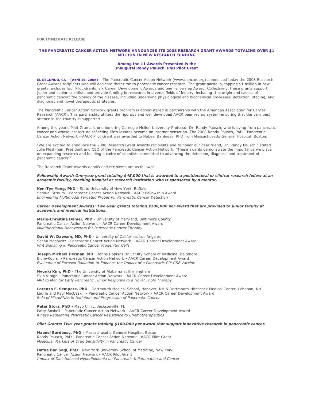 The Pancreatic Cancer Action Network Announces Its 2008 Research Grant Awards Totaling Over $1 Million in New Research Funding