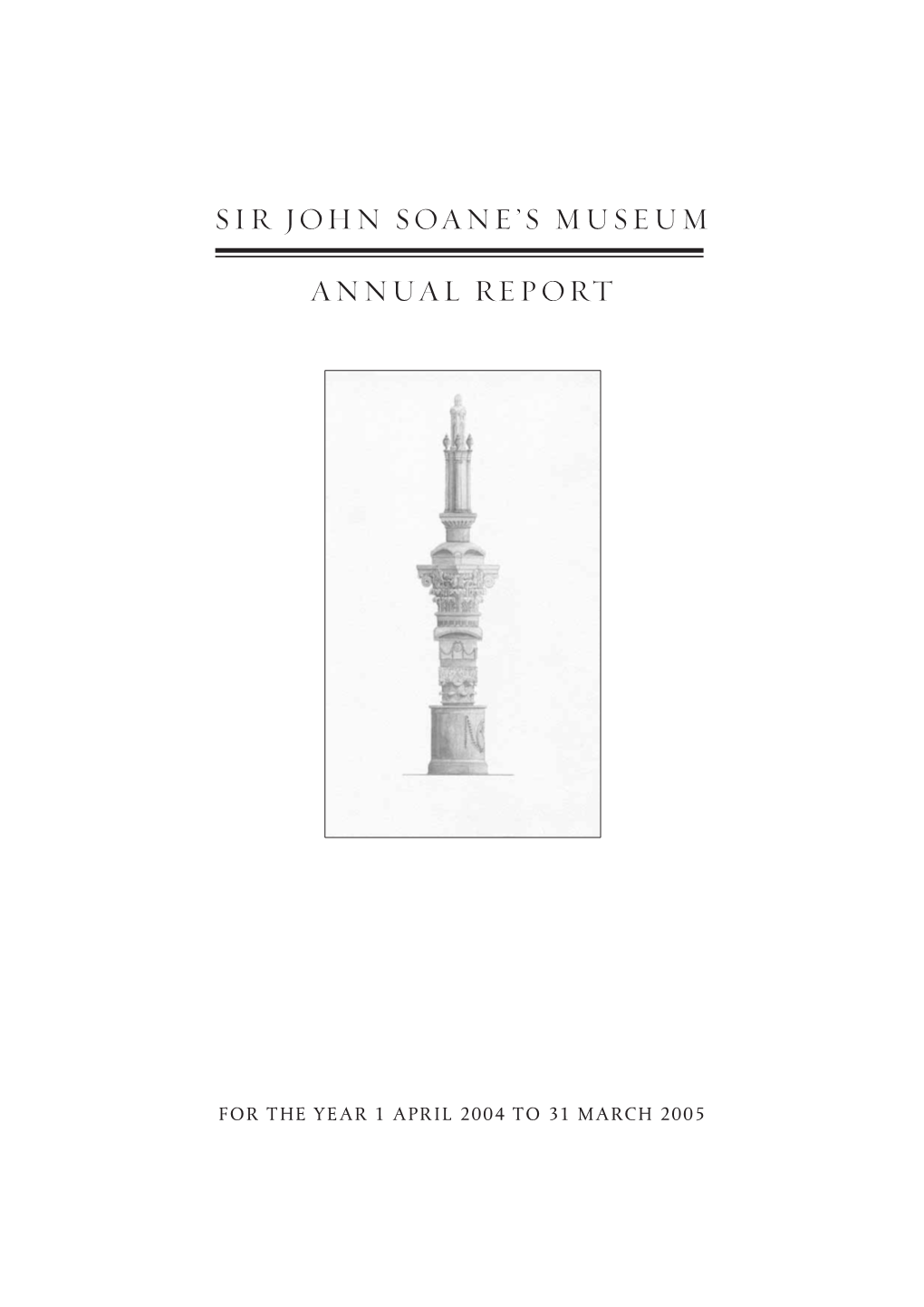 Sir John Soane's Museum Annul Report HC