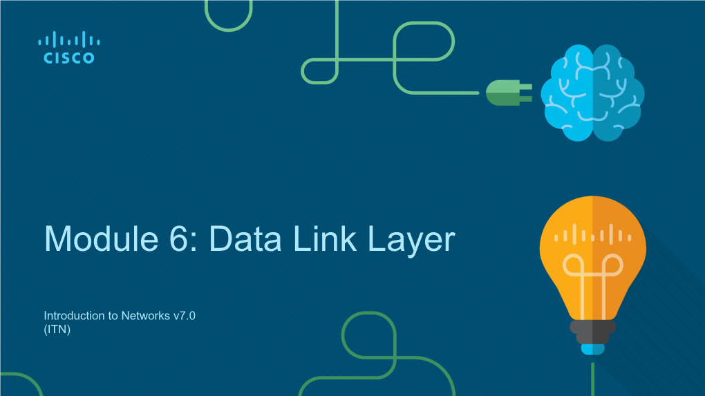 Module 6: Data Link Layer