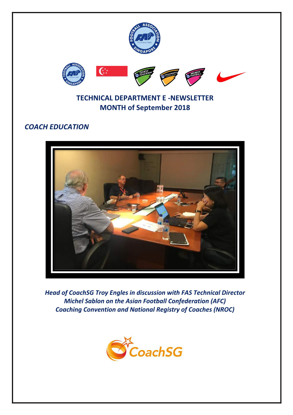 TECHNICAL DEPARTMENT E -NEWSLETTER MONTH of September 2018 COACH EDUCATION