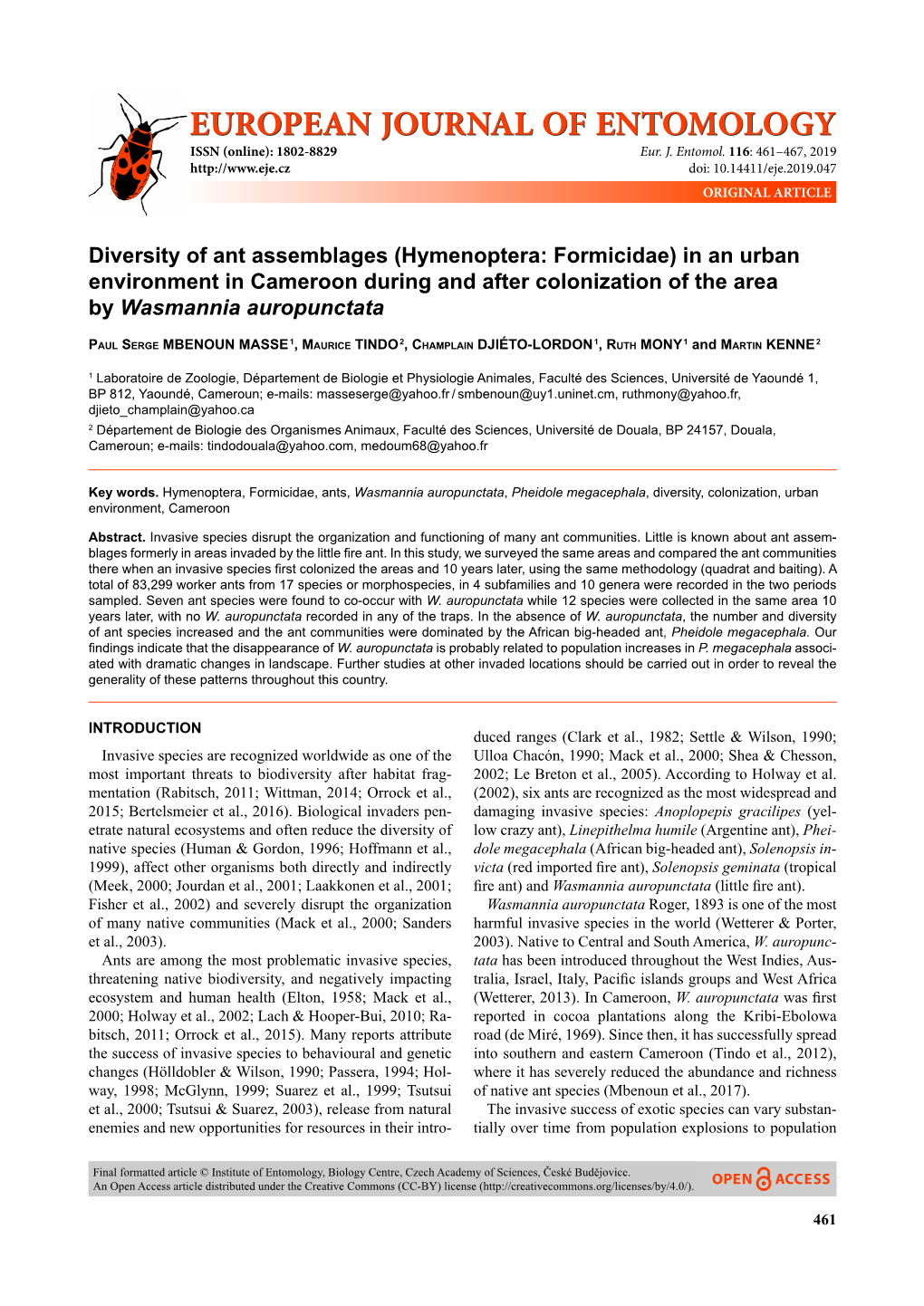 Hymenoptera: Formicidae) in an Urban Environment in Cameroon During and After Colonization of the Area by Wasmannia Auropunctata