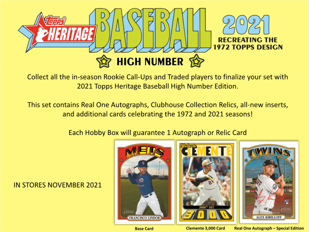 Collect All the In-Season Rookie Call-Ups and Traded Players to Finalize Your Set with 2021 Topps Heritage Baseball High Number Edition