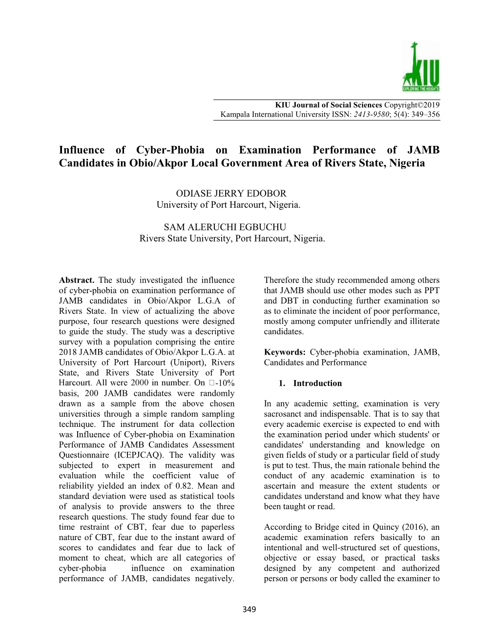 Influence of Cyber-Phobia on Examination Performance of JAMB Candidates in Obio/Akpor Local Government Area of Rivers State, Nigeria