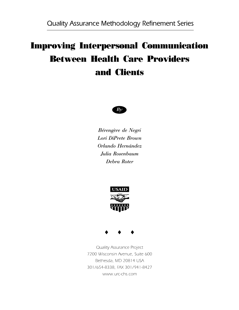 Improving Interpersonal Communication Between Health Care Providers and Clients