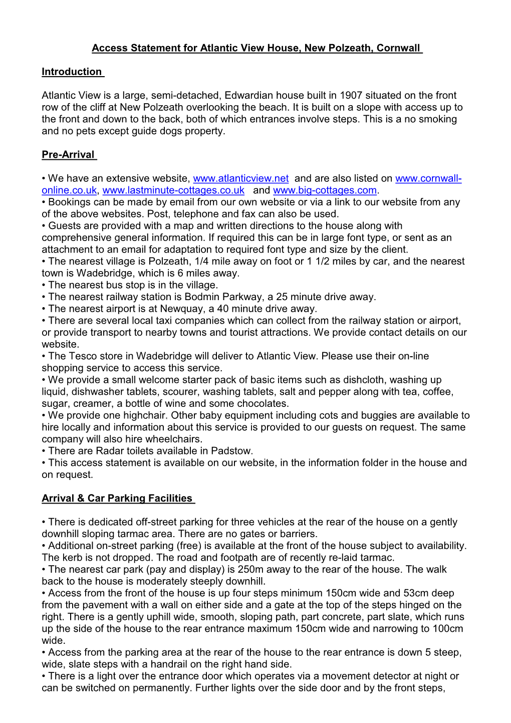 Access Statement for Atlantic View House, New Polzeath, Cornwall