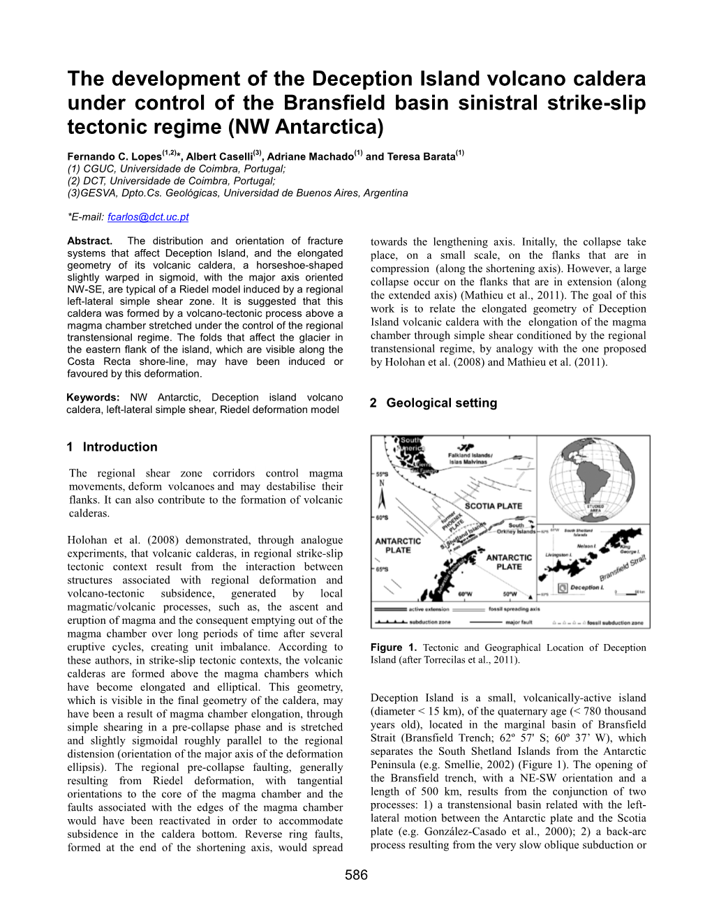 The Development of the Deception Island Volcano Caldera Under Control of the Bransfield Basin Sinistral Strike-Slip Tectonic Regime (NW Antarctica)