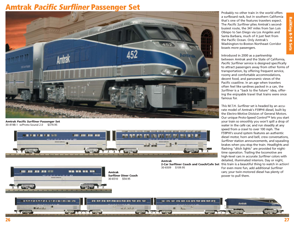 Amtrak Pacific Surfliner Passenger Set Probably No Other Train in the World Offers