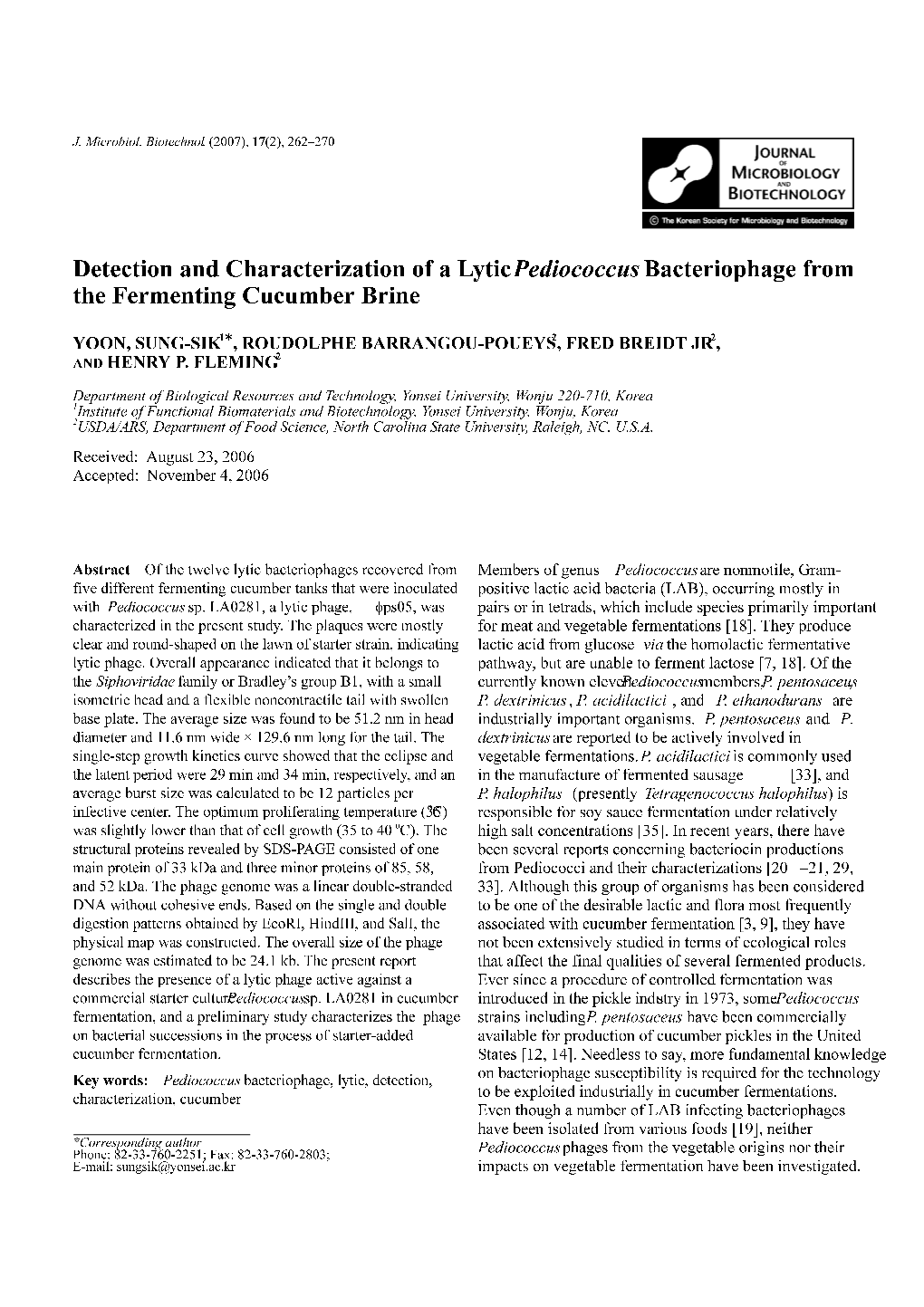 Detection and Characterization of a Lytic Pediococcus Bacteriophage from the Fermenting Cucumber Brine