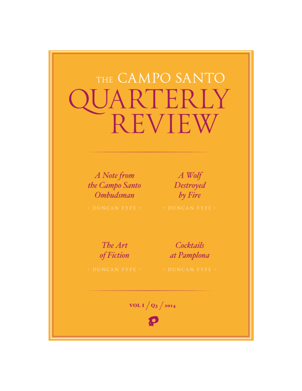 Campo Santo Quarterly Review Issue 3