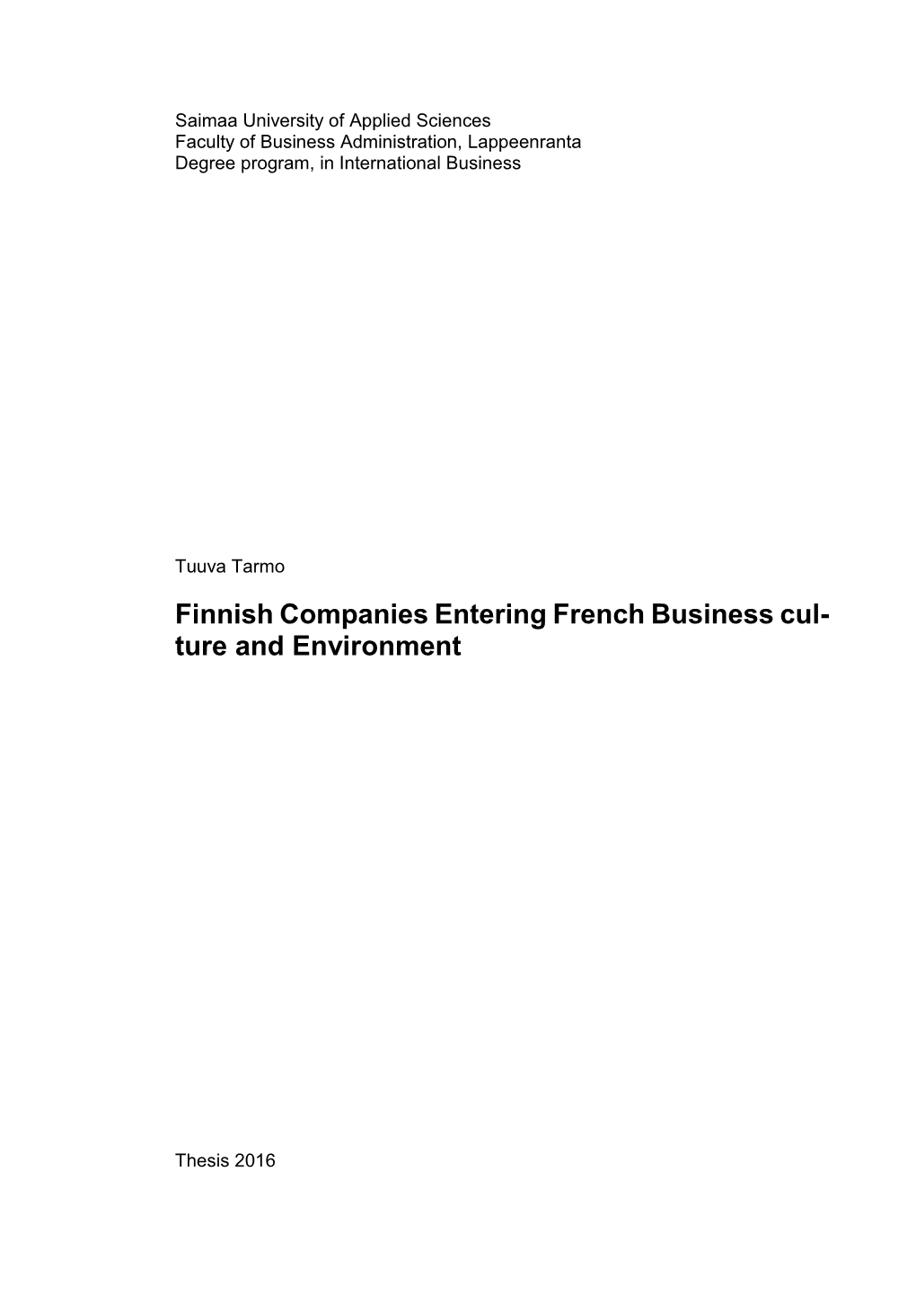 Finnish Companies Entering French Business Cul- Ture and Environment