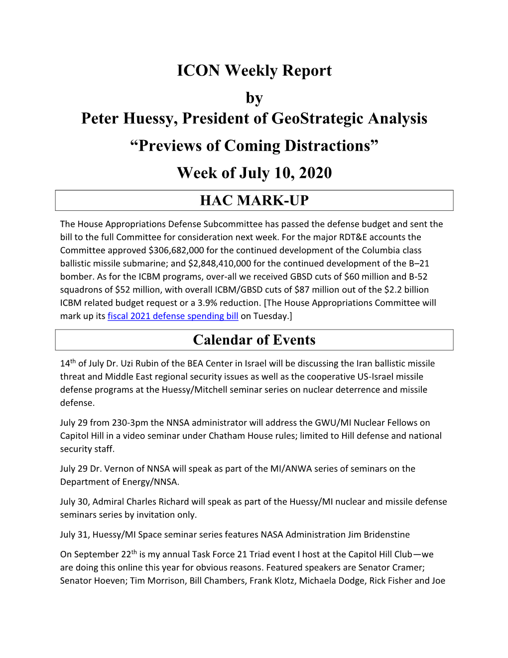 ICON Weekly Report by Peter Huessy, President of Geostrategic Analysis “Previews of Coming Distractions” Week of July 10, 2020 HAC MARK-UP