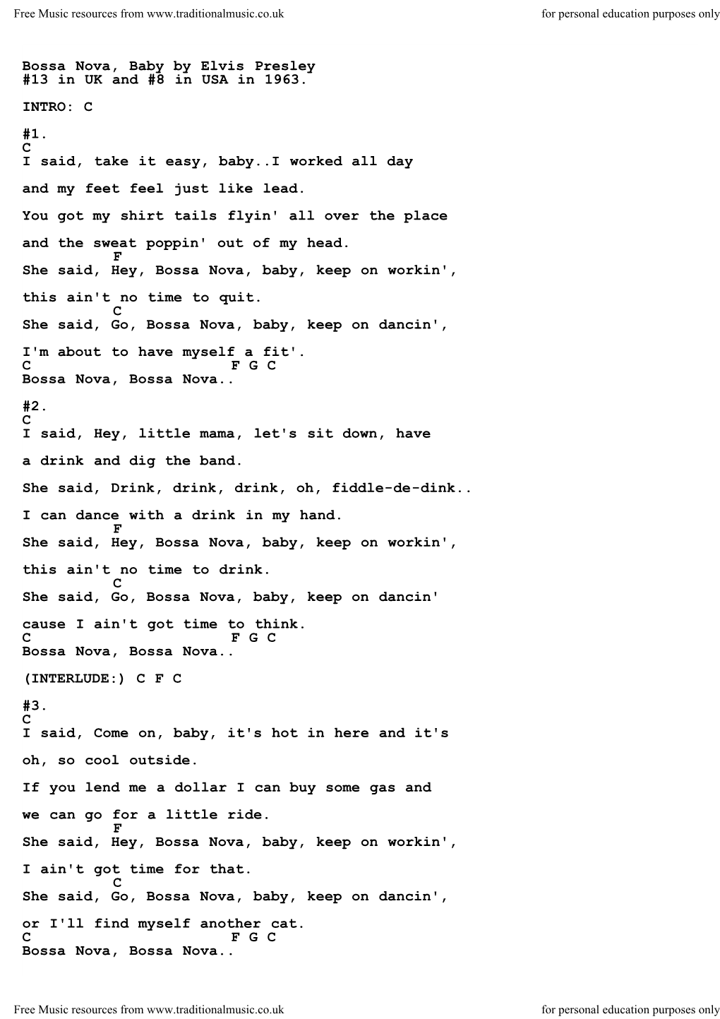 Bossa Nova, Baby by Elvis Presley #13 in UK and #8 in USA in 1963