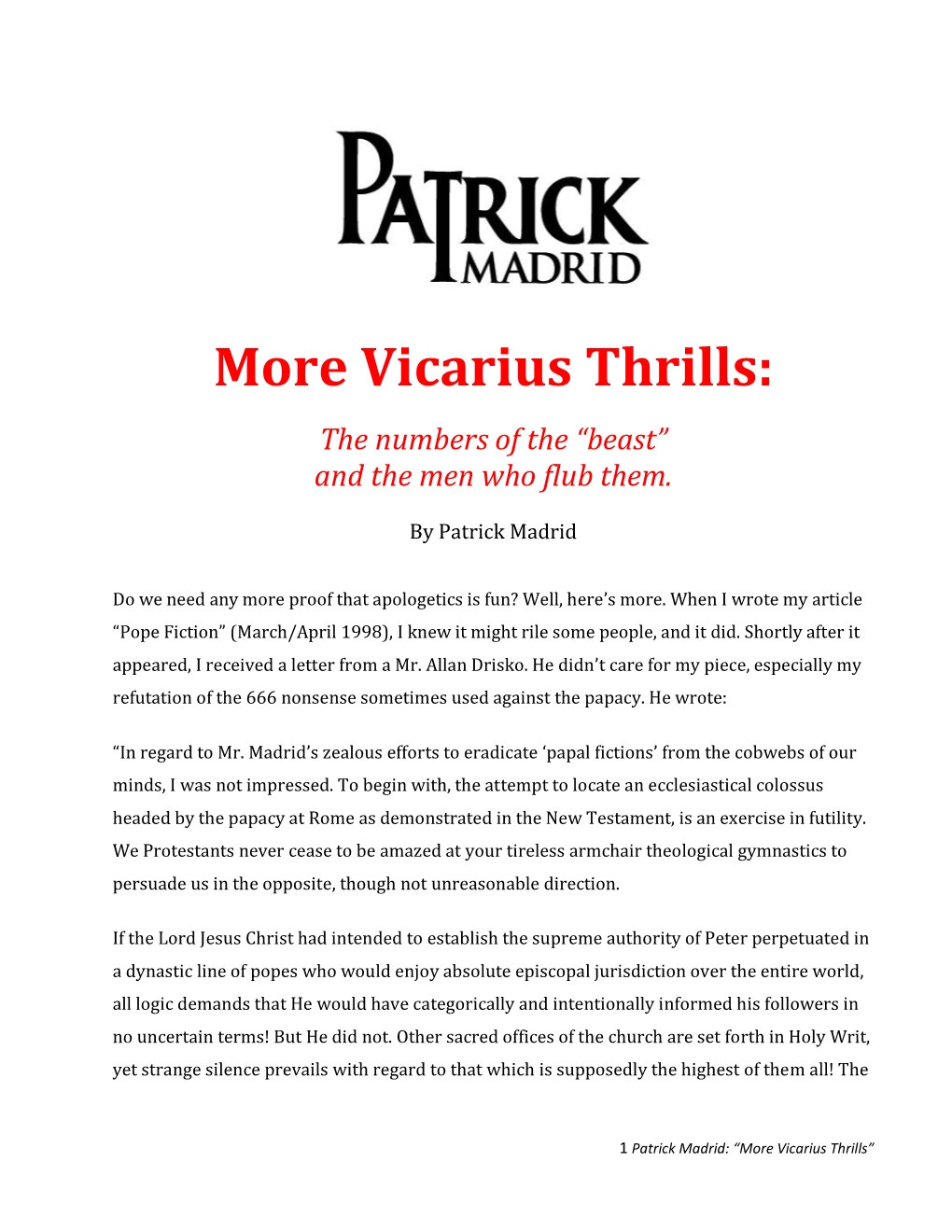 Vicarius Thrills: the Numbers of the “Beast” and the Men Who Flub Them