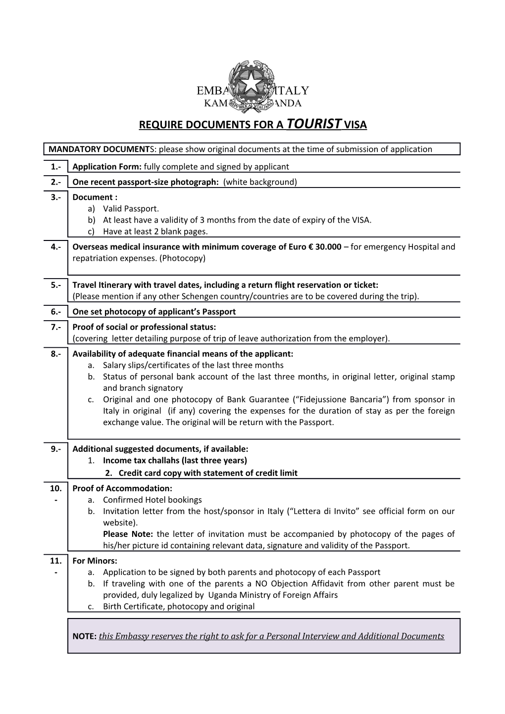 Require Documents for a Tourist Visa