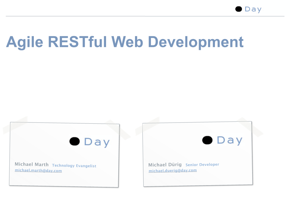 Agile Restful Web Development