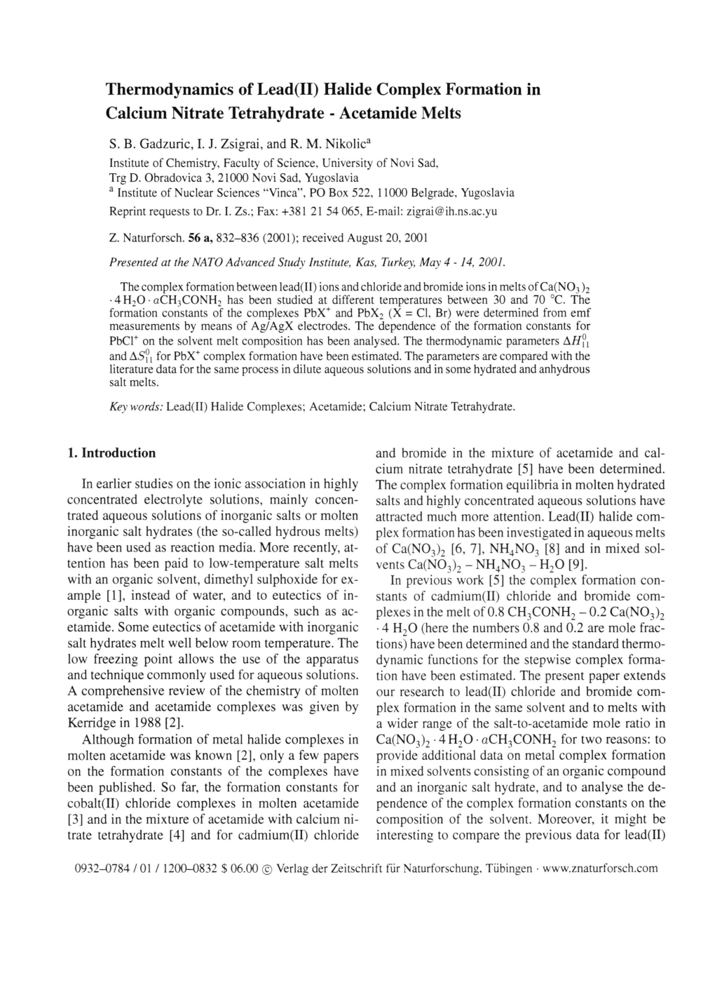 Thermodynamics of Lead(II) Halide Complex Formation in Calcium Nitrate Tetrahydrate - Acetamide Melts