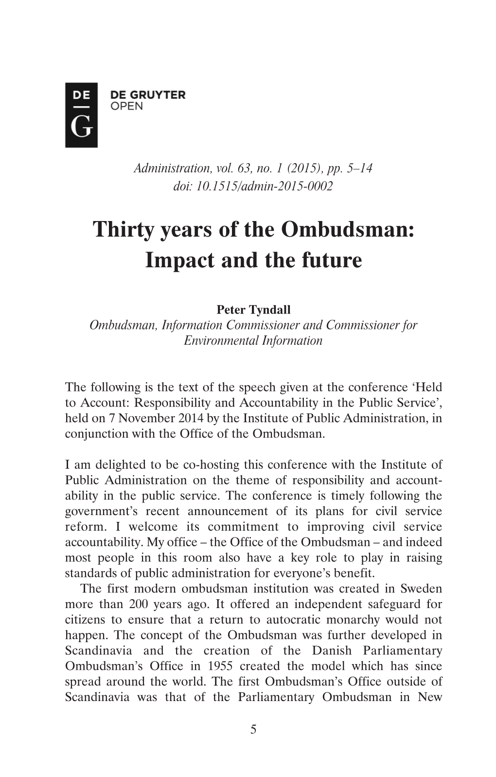 Thirty Years of the Ombudsman: Impact and the Future