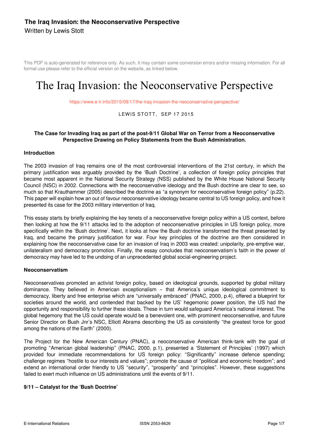 The Iraq Invasion: the Neoconservative Perspective Written by Lewis Stott
