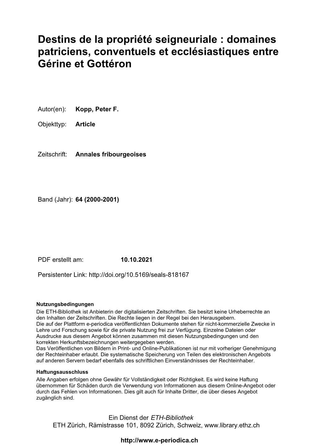 Destins De La Propriété Seigneuriale : Domaines Patriciens, Conventuels Et Ecclésiastiques Entre Gérine Et Gottéron