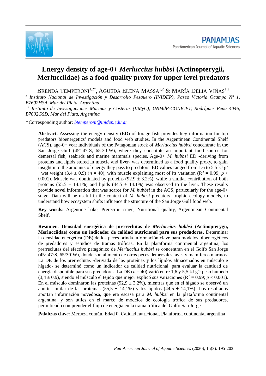 Energy Density of Age-0+ Merluccius Hubbsi (Actinopterygii, Merlucciidae) As a Food Quality Proxy for Upper Level Predators