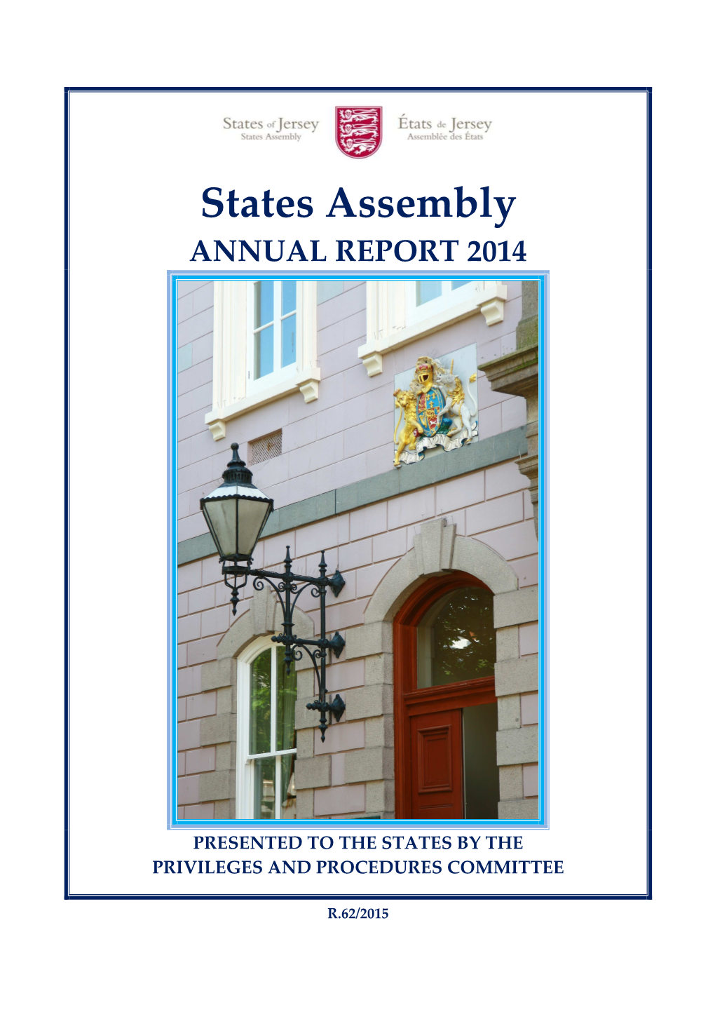 R.062-2015 States Assembly Annual Report 2014 [PPC]