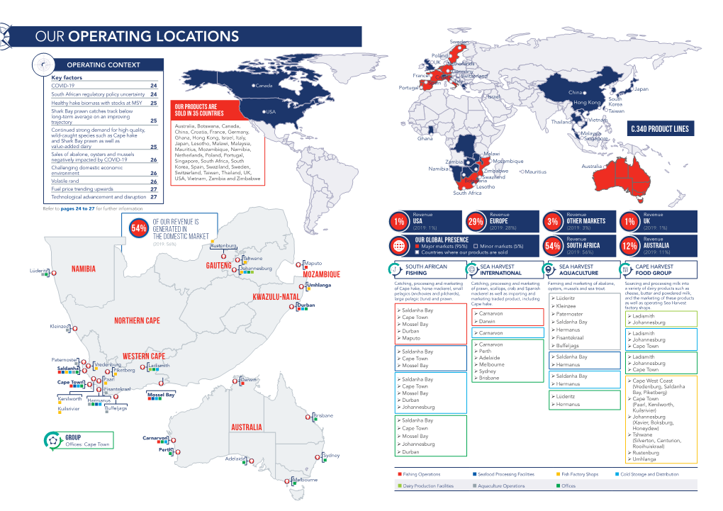 OUR OPERATING LOCATIONS Sweden