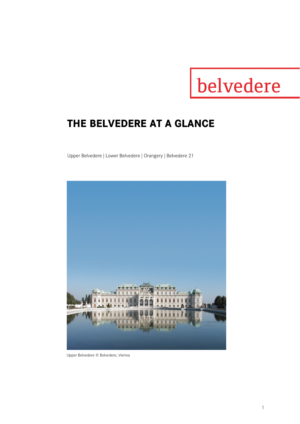 The Belvedere at a Glance