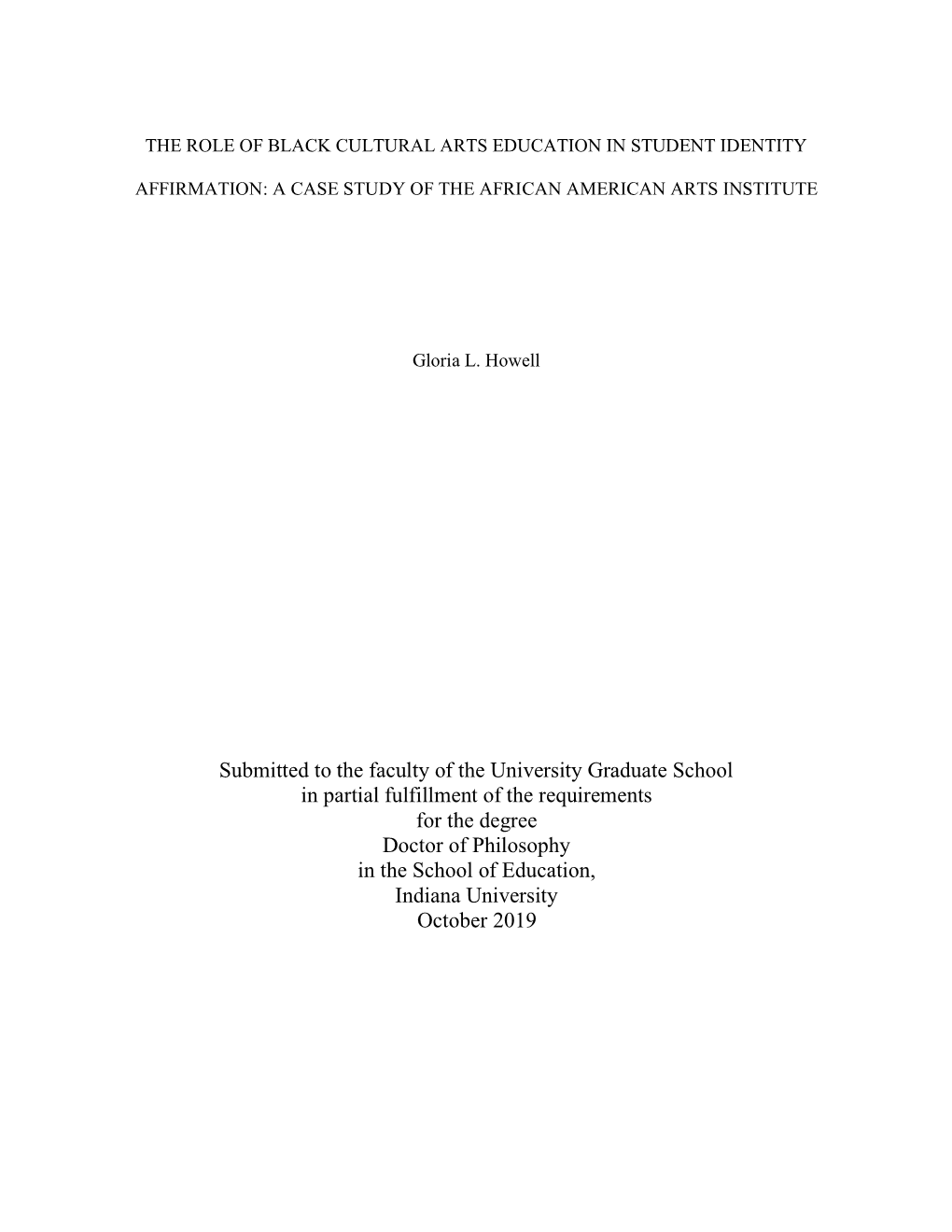 Submitted to the Faculty of the University Graduate School In