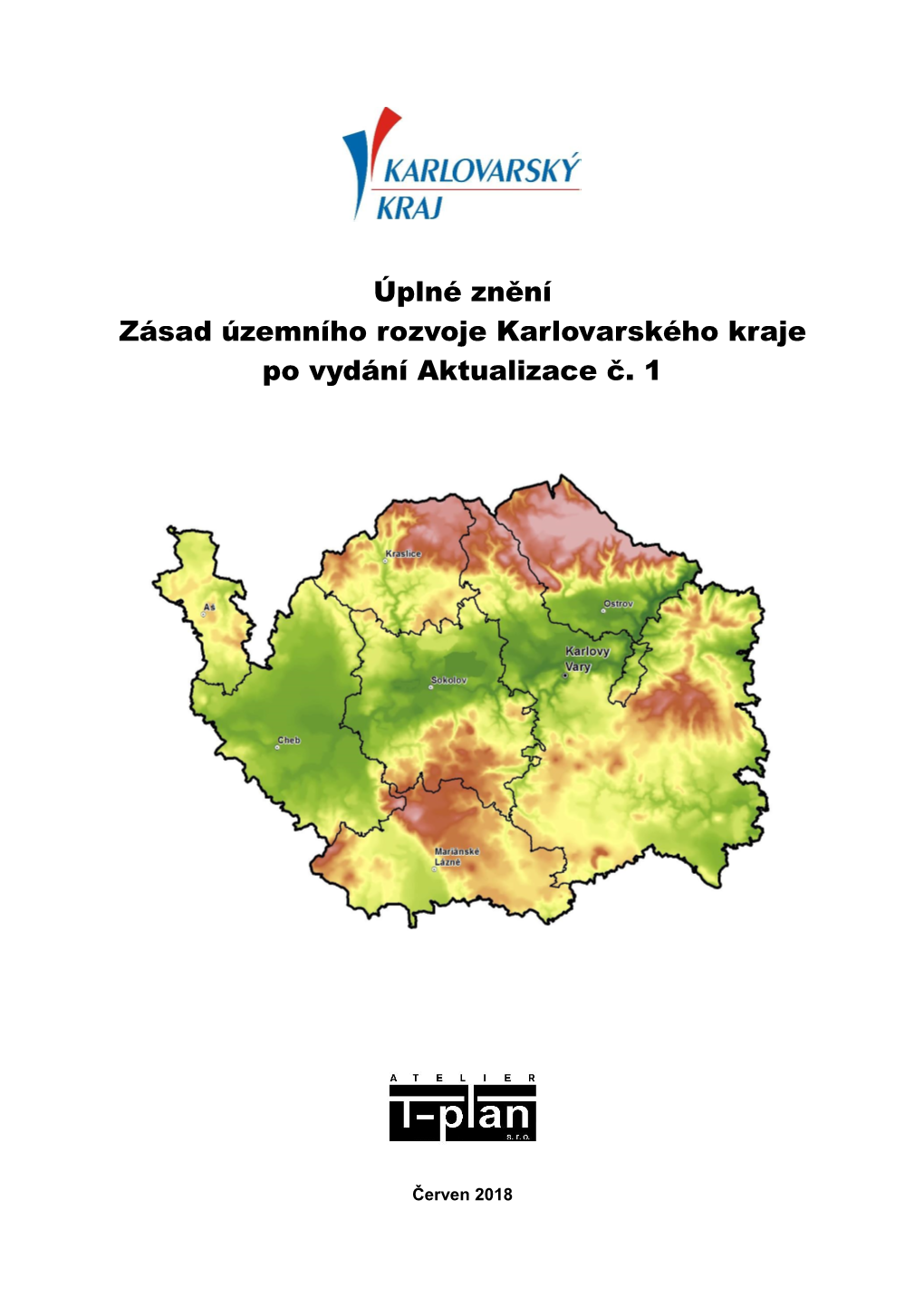 Úplné Znění Zásad Územního Rozvoje Karlovarského Kraje Po Vydání Aktualizace Č