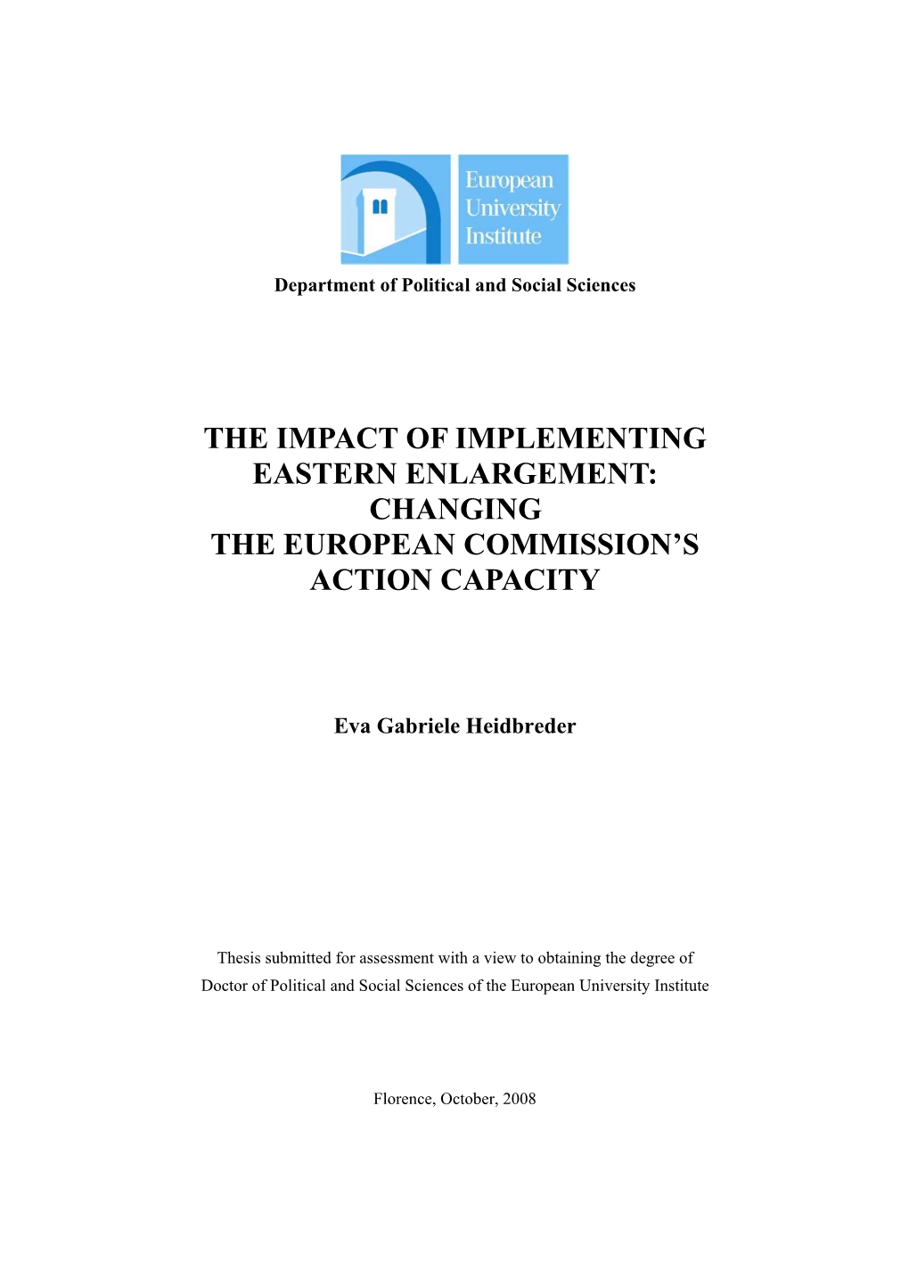 The Impact of Implementing Eastern Enlargement: Changing the European Commission’S Action Capacity