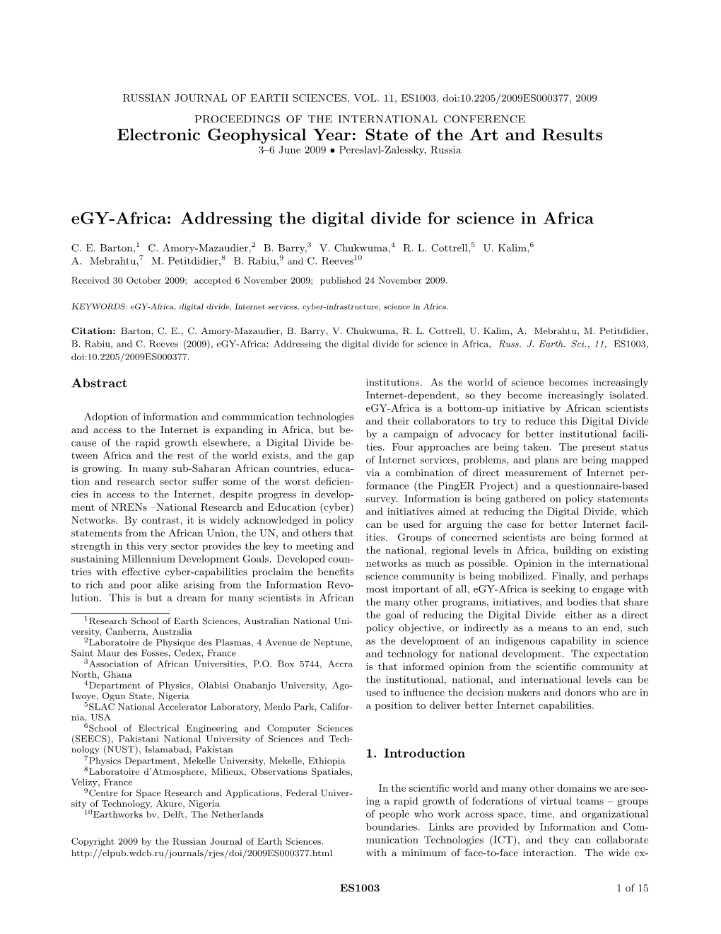 Electronic Geophysical Year: State of the Art and Results Egy-Africa: Addressing the Digital Divide for Science in Africa