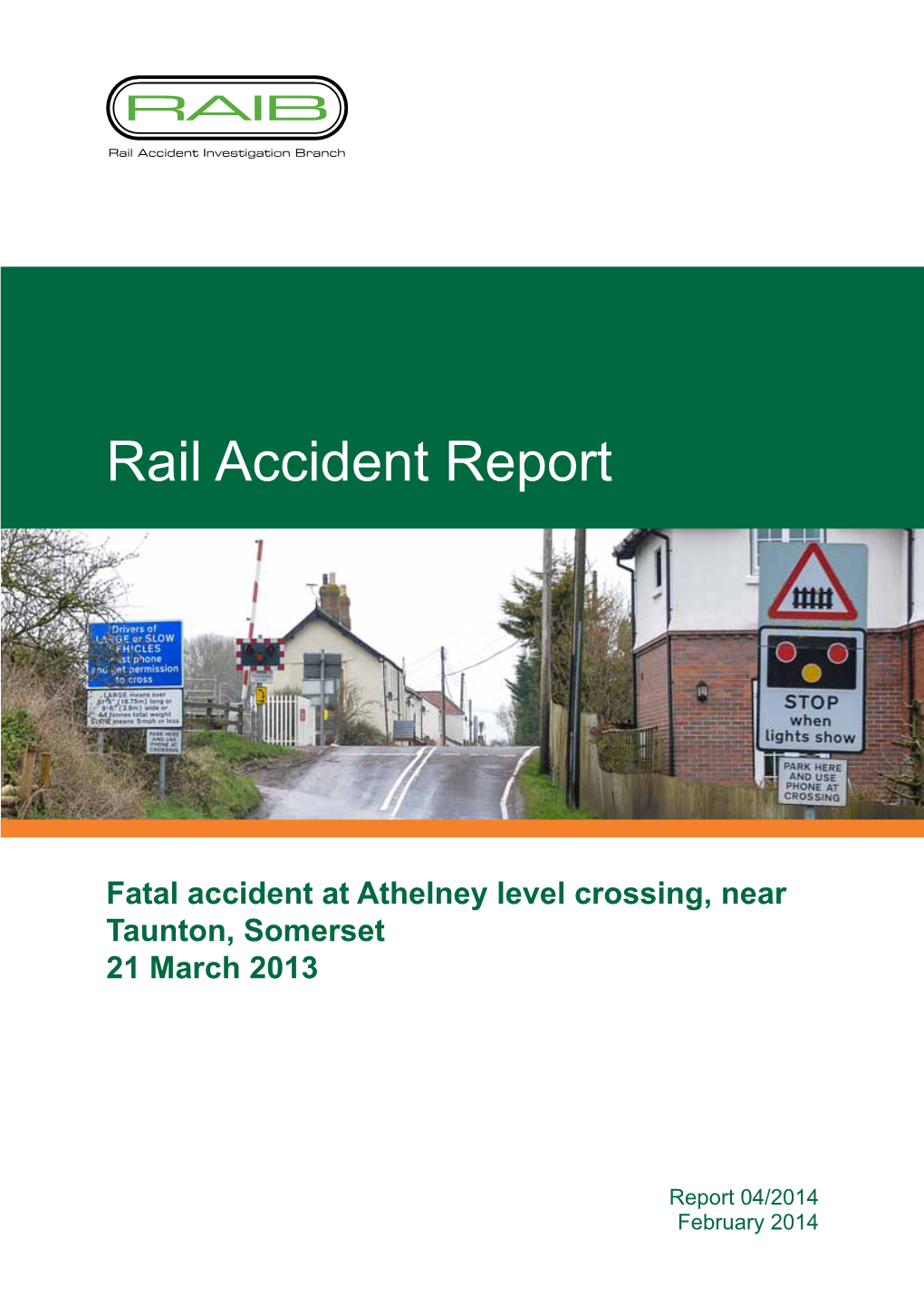 Rail Accident Report