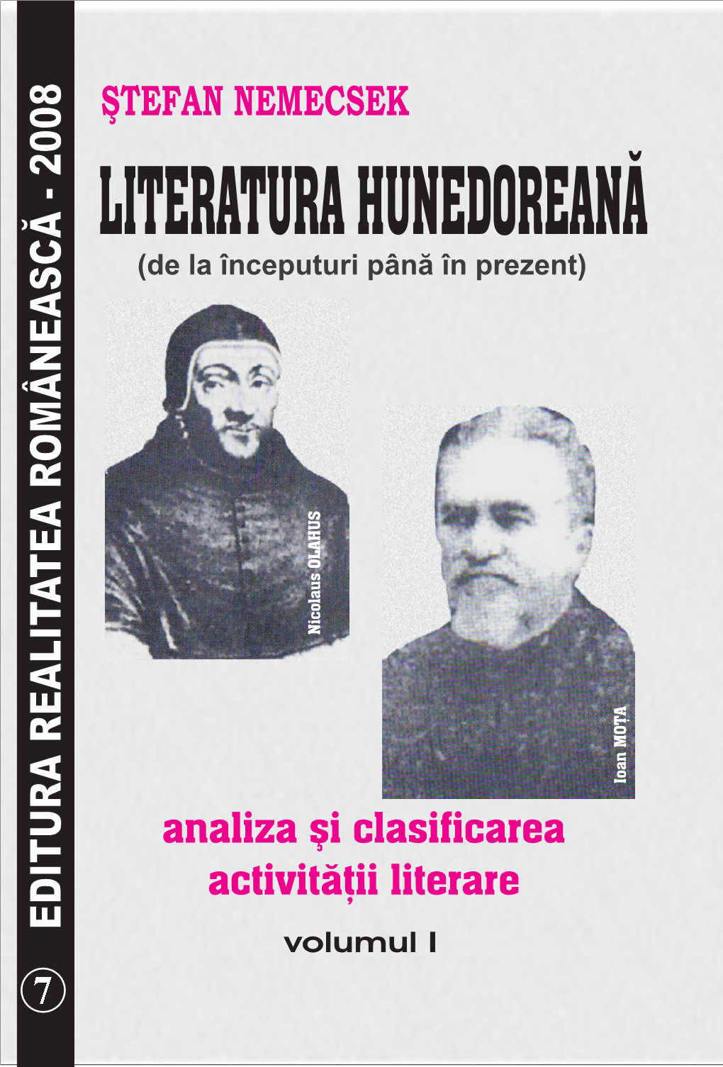 LITERATURA HUNEDOREANĂ (De La Începuturi Până În Prezent) ______