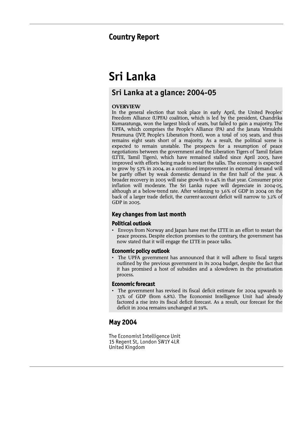 Sri Lanka Sri Lanka at a Glance: 2004-05