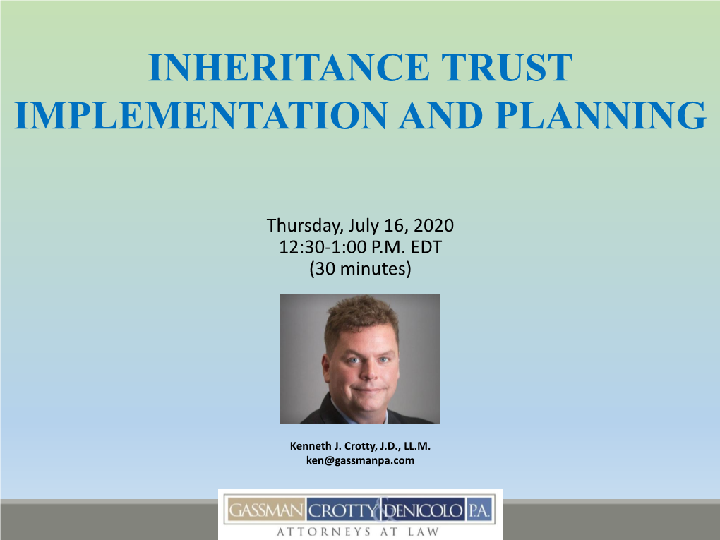 Inheritance Trust Implementation and Planning