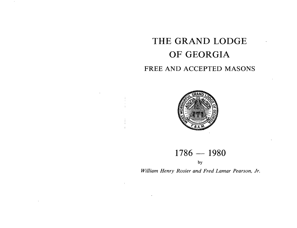 The Grand Lodge of Georgia Free and Accepted Masons 1786-1980