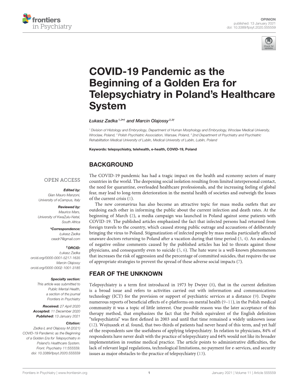 COVID-19 Pandemic As the Beginning of a Golden Era for Telepsychiatry in Poland’S Healthcare System