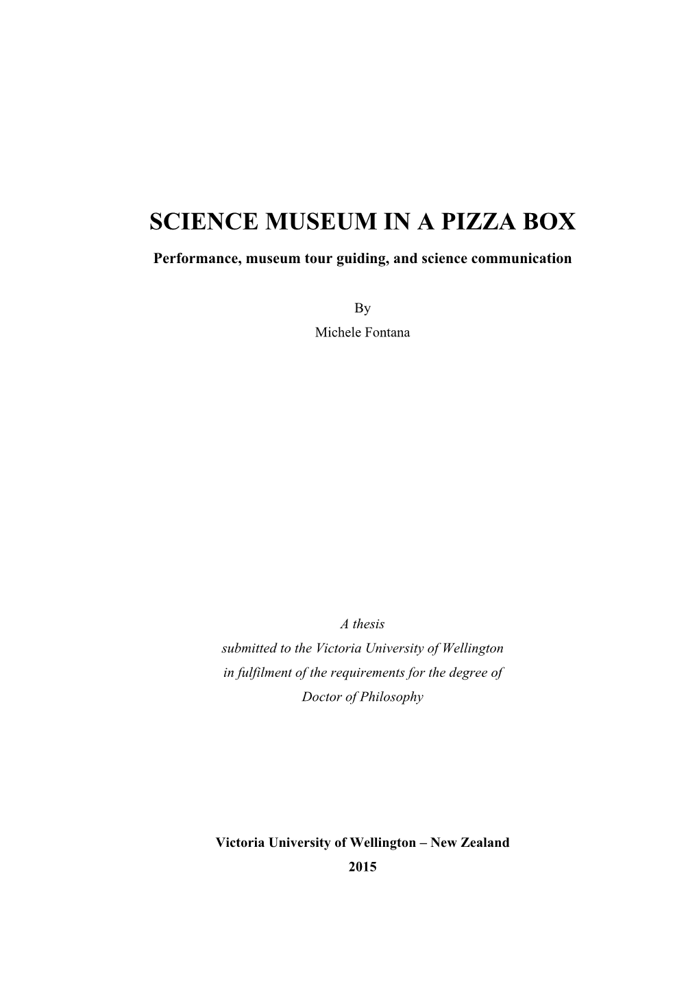 Science Museum in a Pizza Box