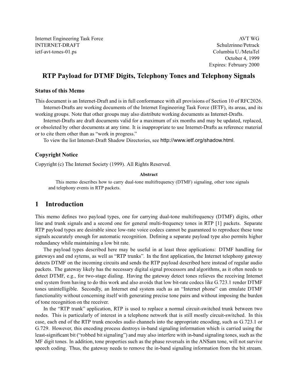 RTP Payload for DTMF Digits, Telephony Tones and Telephony Signals 1 Introduction