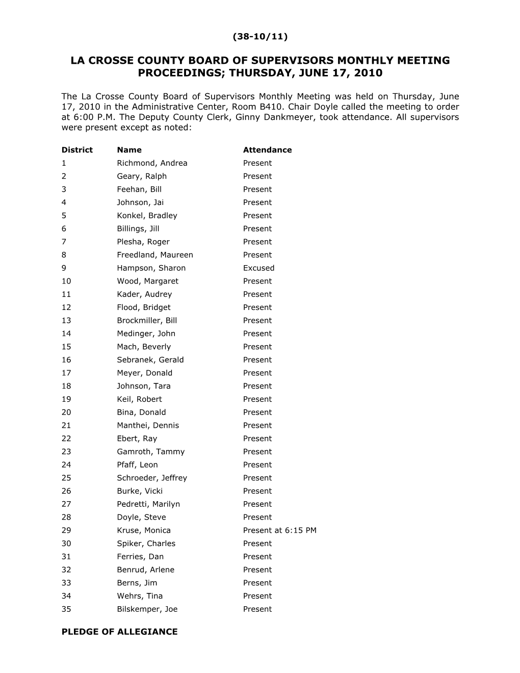 La Crosse County Board of Supervisors Monthly Meeting Proceedings; Thursday, June 17, 2010