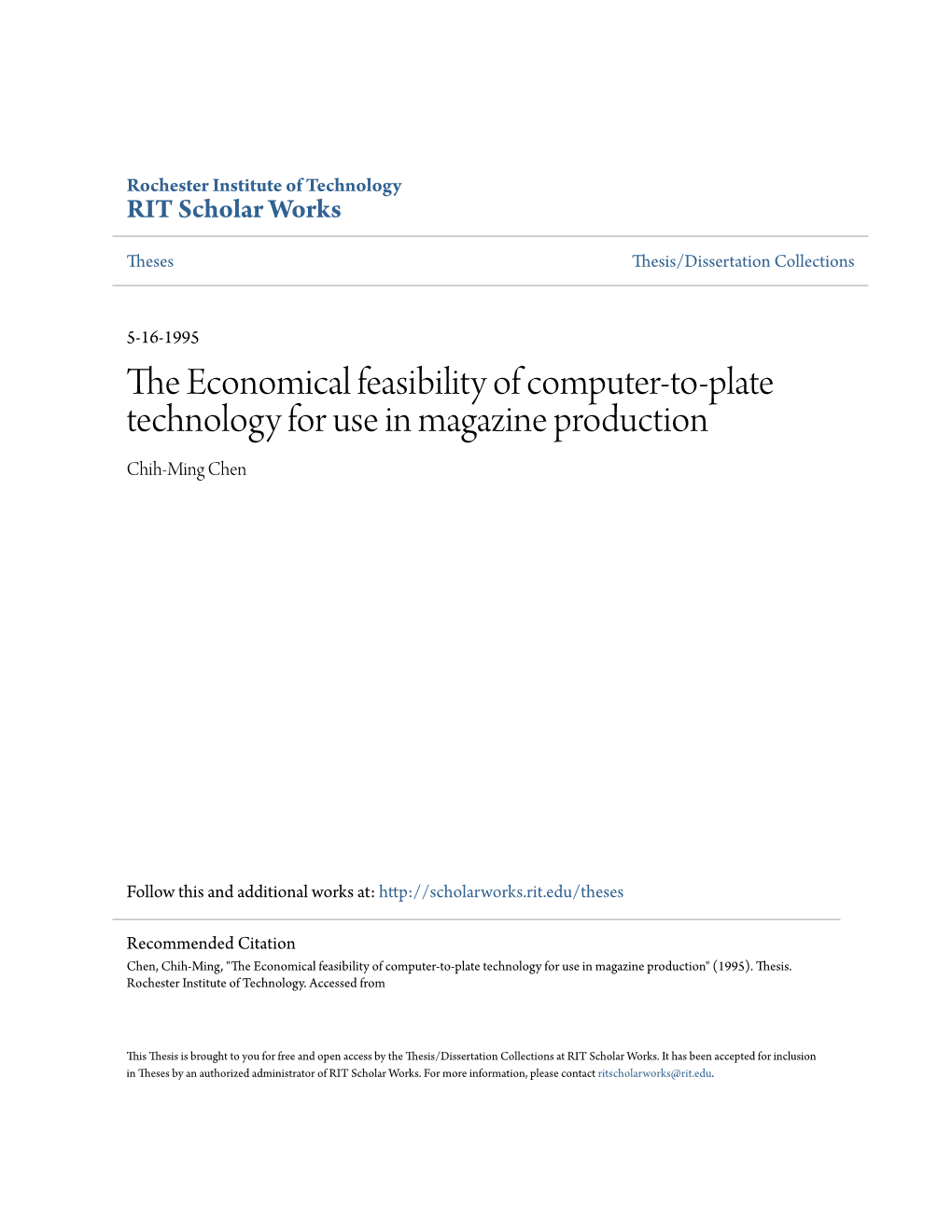 The Economical Feasibility of Computer-To-Plate Technology for Use in Magazine Production