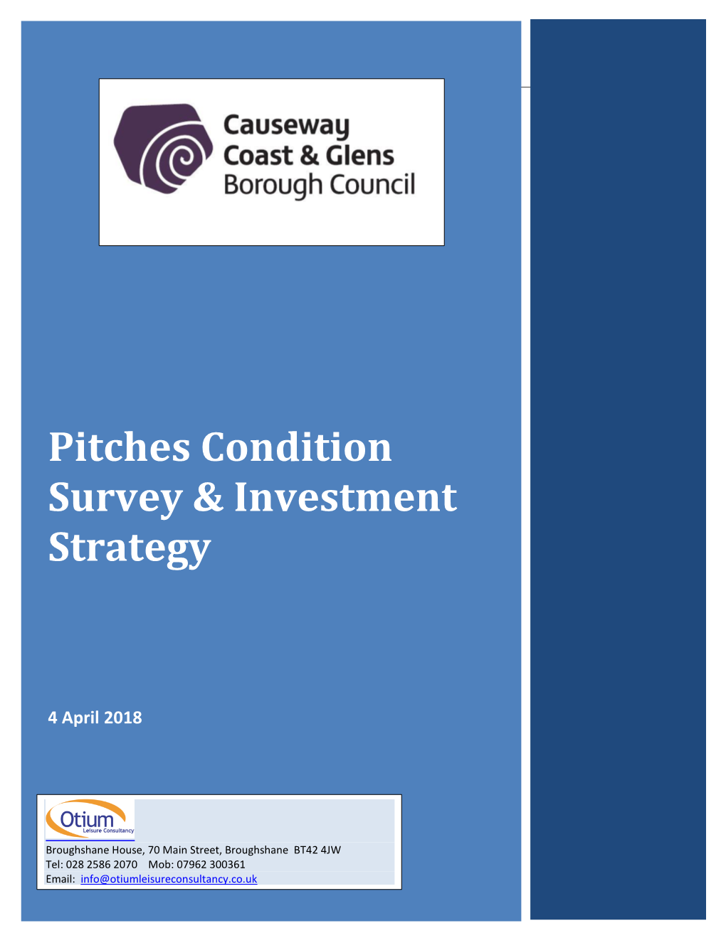 Pitches Condition Survey & Strategy