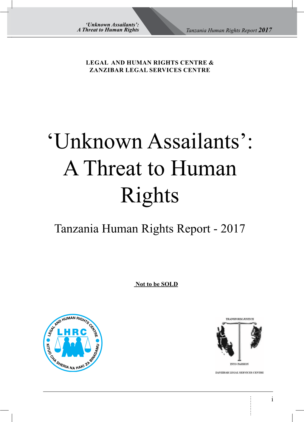 'Unknown Assailants': a Threat to Human Rights