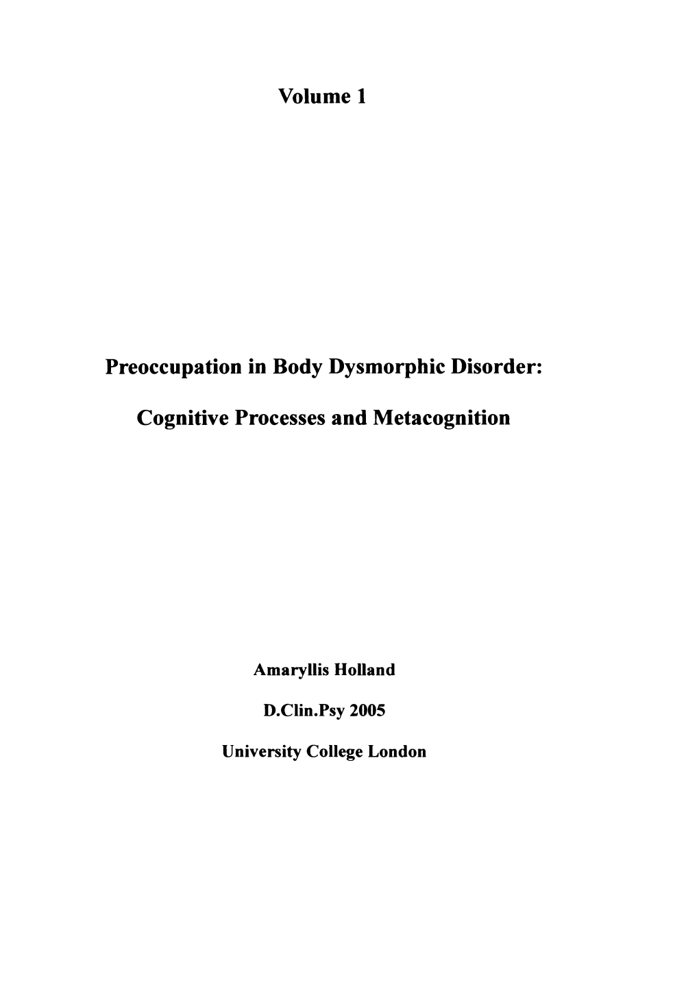 Volume 1 Preoccupation in Body Dysmorphic Disorder: Cognitive