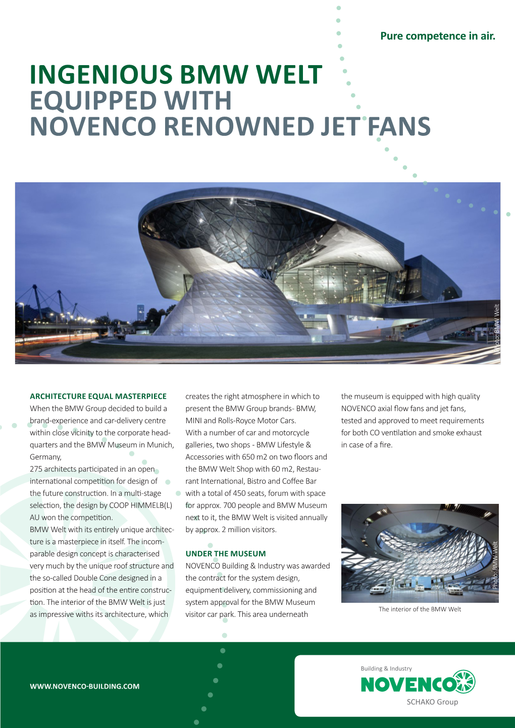 INGENIOUS BMW WELT EQUIPPED with NOVENCO RENOWNED JET FANS Photo: BMW Welt Photo