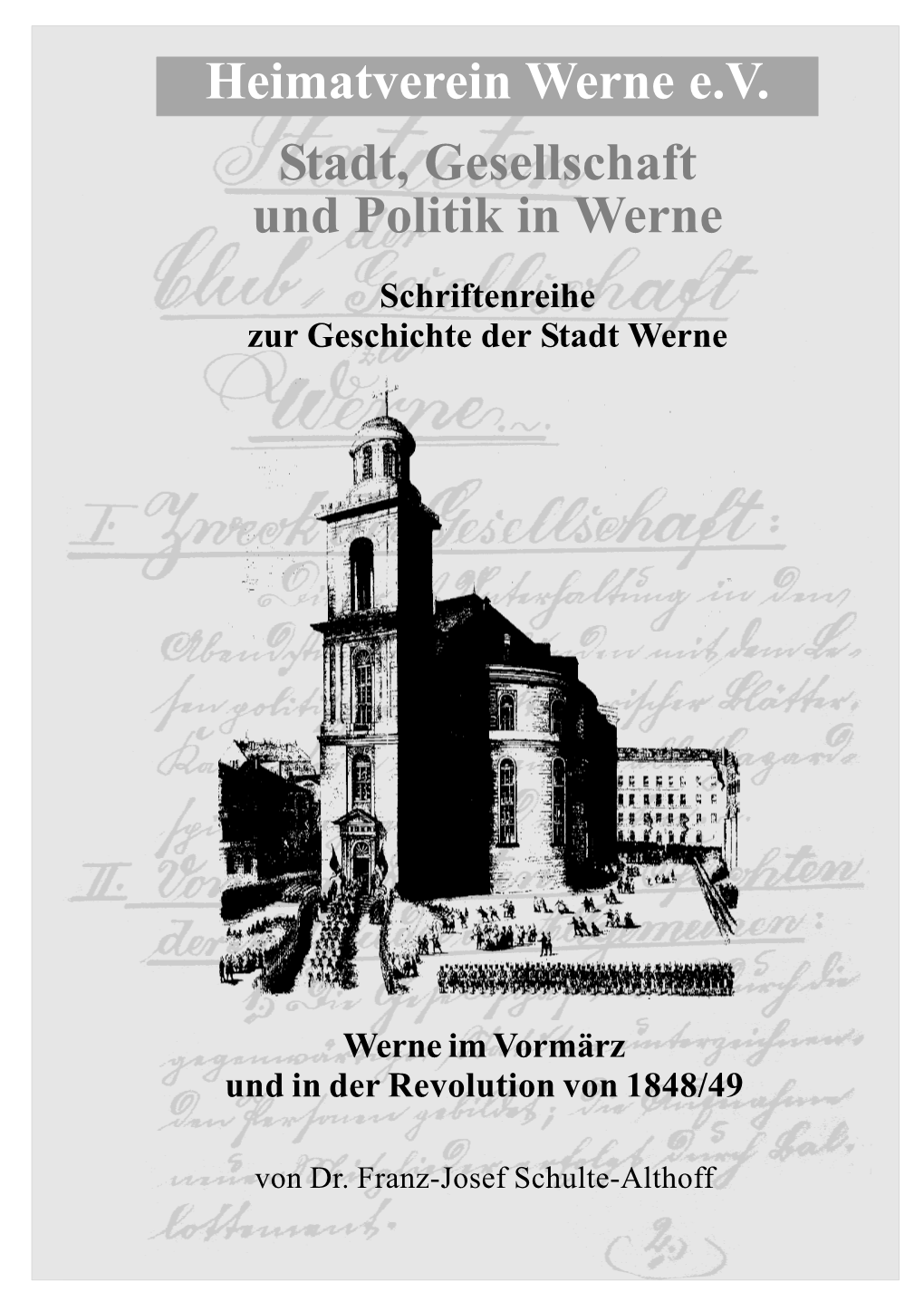 Heimatverein Werne E.V. Stadt, Gesellschaft Und Politik in Werne